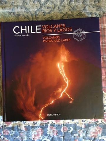 Libro CHILE: volcanes, ríos y lagos
