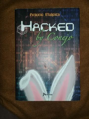 Hackeo by Conejo / Antonio Malpica