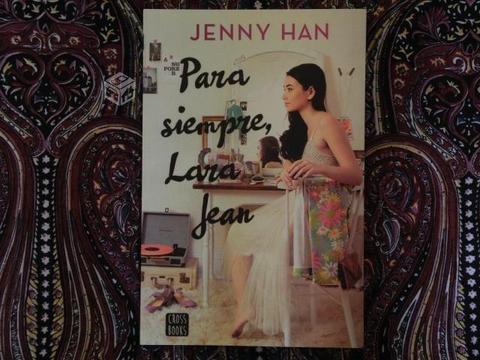 Para siempre, Lara Jean, Jenny Han