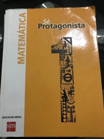 Texto Se Protagonista Matemáticas 1 Medio