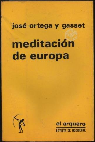 Meditación de europa José Ortega y Gasset