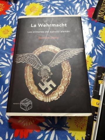 La Wehrmacht Los crímenes del ejército alemán