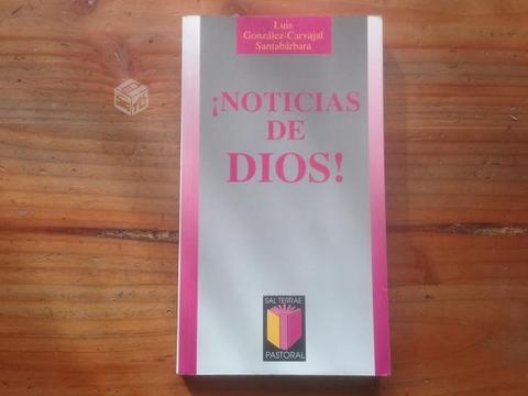 Noticias de Dios - Luis Gonzalez Carvajal