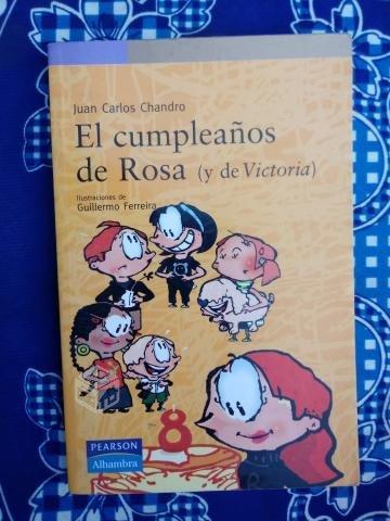 El cumpleaños de Rosa (y de Victoria) - Guillermo