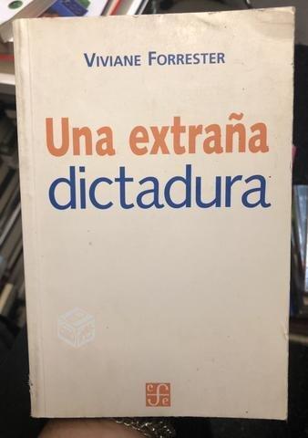 Una extraña dictadura - Viviane Forrester