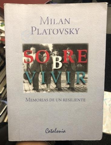 Sobre vivir - Milan Platovsky