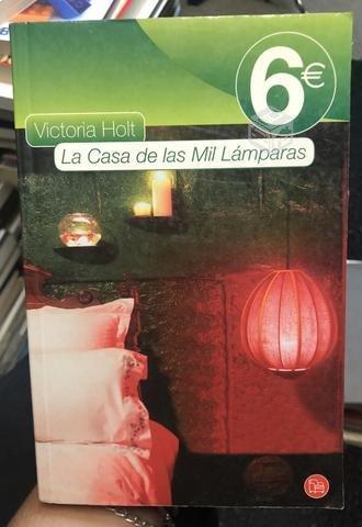 La casa de las mil lamparas - Victoria Holt