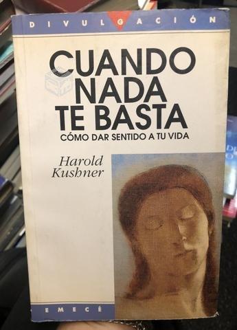 Cuando nada te basta - Harold Kushner