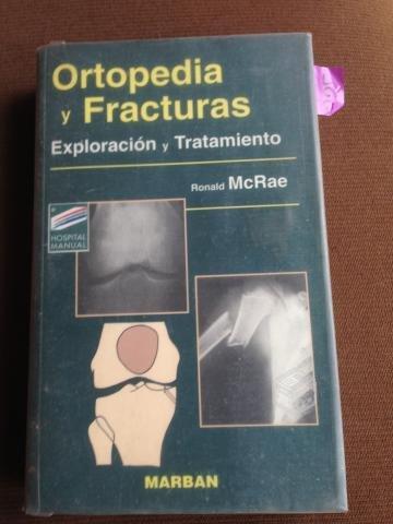 Libro Ortopedia y fracturas