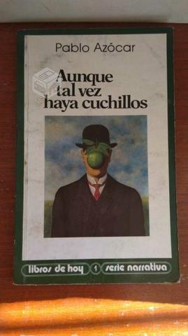 Aunque tal vez haya cuchillos