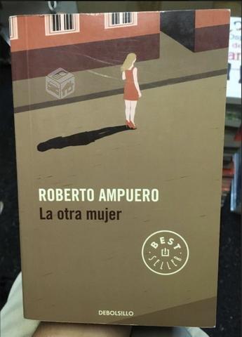 La otra mujer - Roberto Ampuero