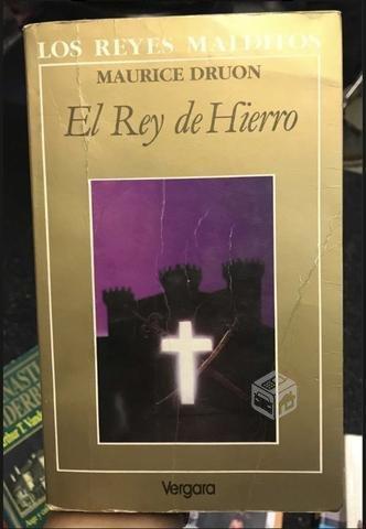 El rey de hierro - Maurice Druon