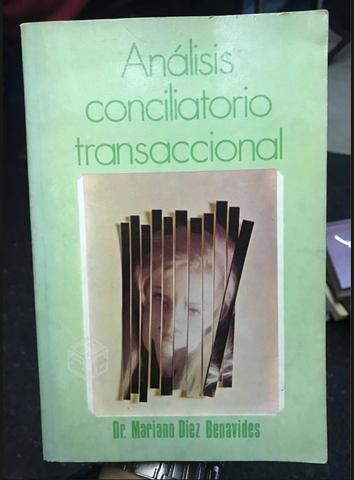 Análisis concliatorio transaccional - Dr. Mariano