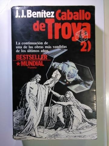 J.J. Benítez: Caballo de Troya 2. Original
