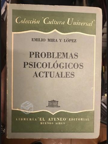 Problemas psicólogos actuales - Emilio Mira