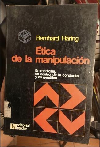 Etica de la manipulación - Bernhard Haring