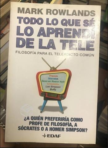 Todo lo que se lo aprendí de la tele Mark Rowlands