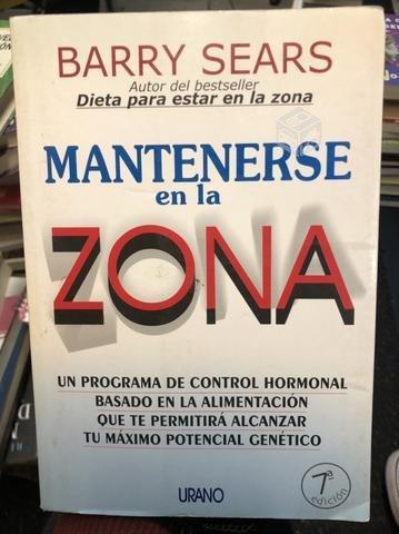 Mantenerse en la zona - Barry Sears