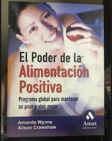 El poder de la alimentación positiva