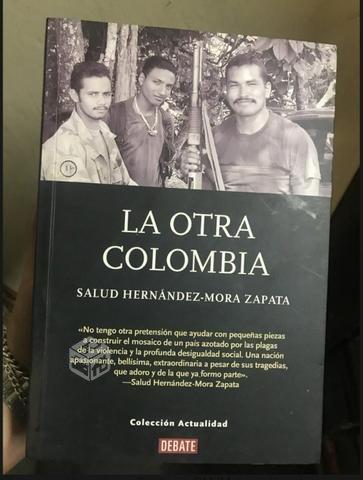 La otra Colombia - Salud Hernandez Mora