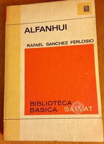 Alfanhui, Rafael Sánchez Ferlosio
