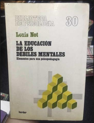 La educación de los débiles mentales