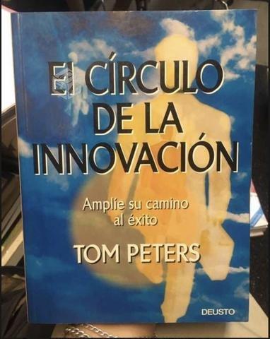 El circulo de la innovación - Tom Peters