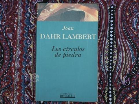 Los círculos de piedra, Joan Dahr Lambert