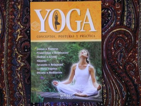 Yoga. Conceptos, posturas y práctica