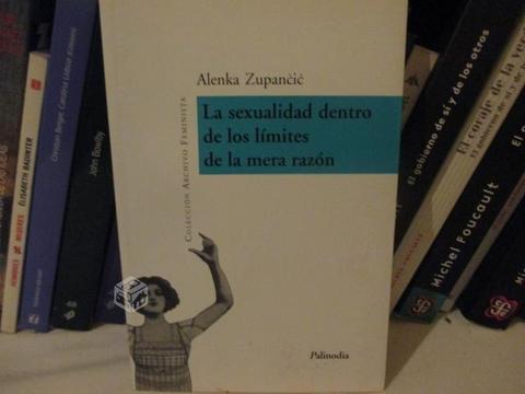 La sexualidad dentro de los límites ., Zupancic