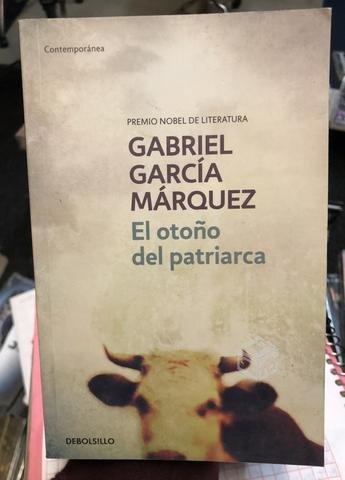El otoño del patriarca - Gabriel Garcia Marquez