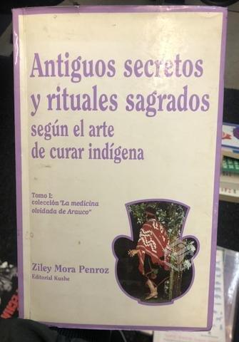 Antiguos secretos y rituales sagrados