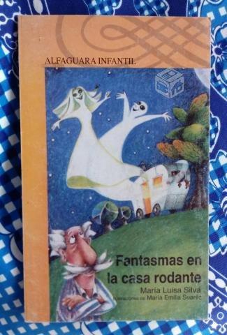 Fantasmas en la casa rodante - Maria Luisa Silva