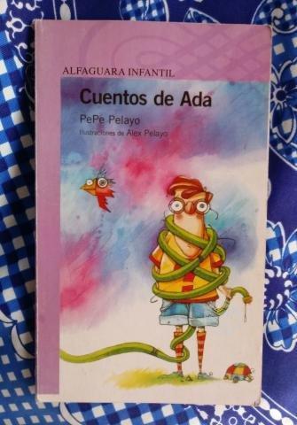 Cuentos de Ada - PePe Pelayo - ALFAGUARA INFANTIL