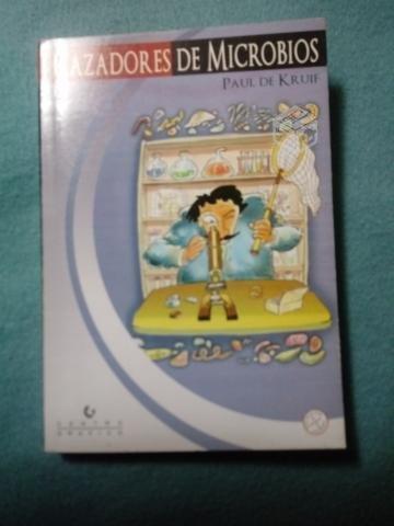 Cazadores de microbios - paul de kruif