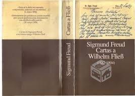 Sigmund Freud Cartas a Wilhelm Fliess