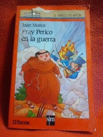 Fray Perico en la guerra - Juan Muñoz