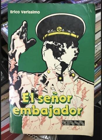 El señor embajador - Erico Verissimo