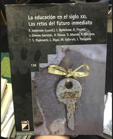 La educación en el siglo XXI - F. Imbernon