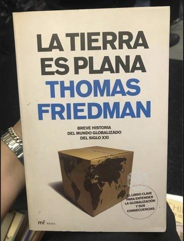 La tierra es plana - Thomas Friedman
