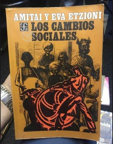 Los cambios sociales - Amitai y Eva Etzioni