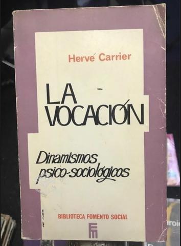 La vocación - Herve Carrier