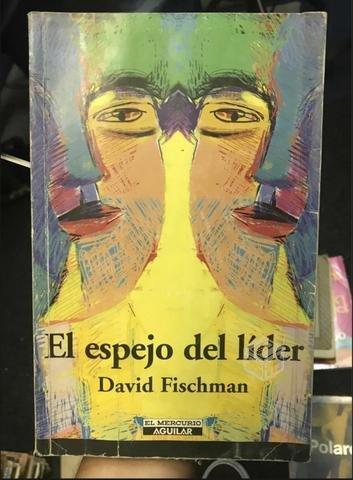 El espejo del lider - David Fischman