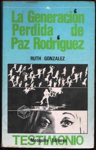 Generación perdida de Paz Rodríguez Ruth González