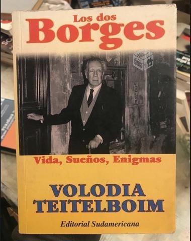 Los dos borges - Volodia Teitelboim