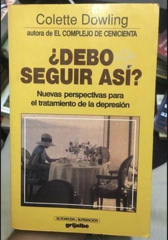 Debo seguir asi - Colette Dowling